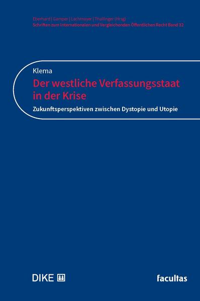 Der westliche Verfassungsstaat in der Krise
