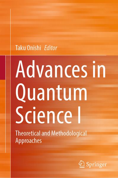 Advances in Quantum Science I