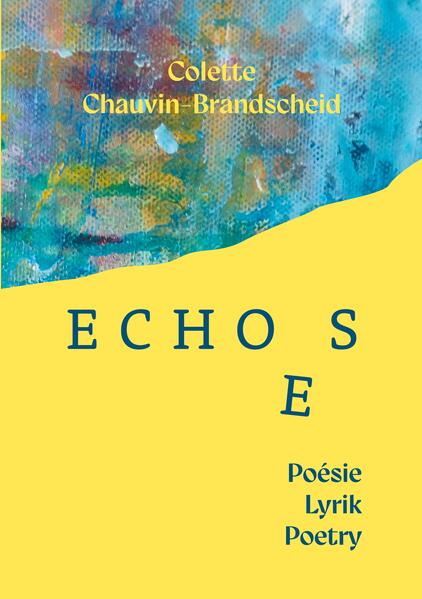 ECHOES - Poésie Lyrik Poetry