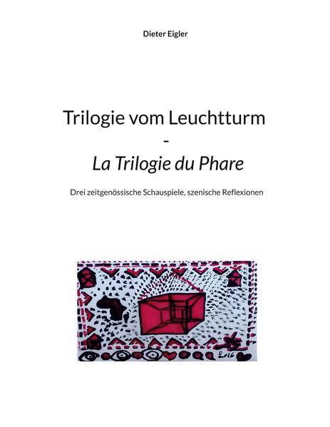 Trilogie vom Leuchtturm - La Trilogie du Phare