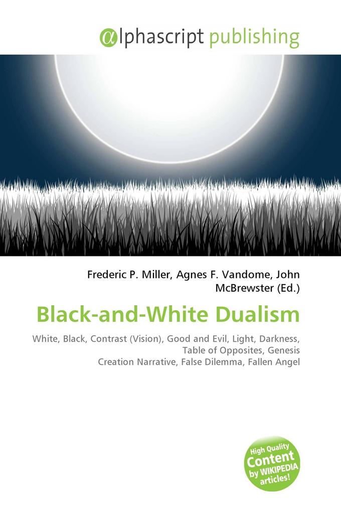 Black-and-White Dualism
