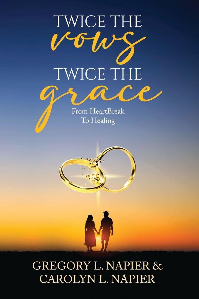 Twice The Vows Twice The Grace