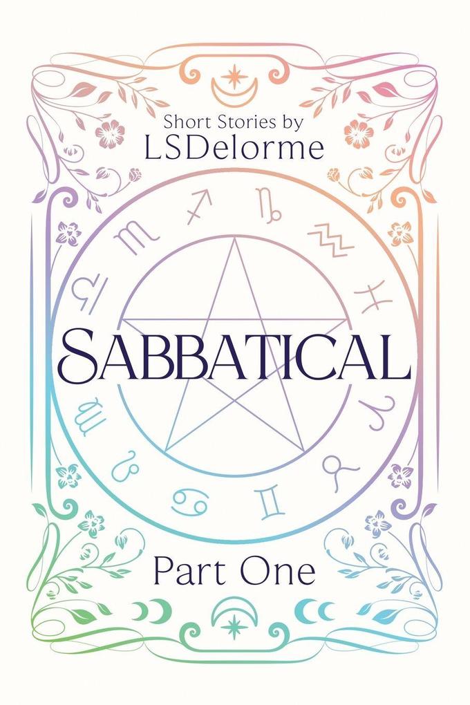 Sabbatical Part One