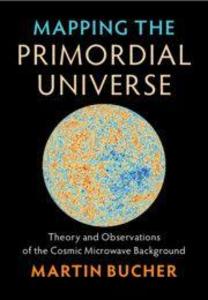 Mapping the Primordial Universe