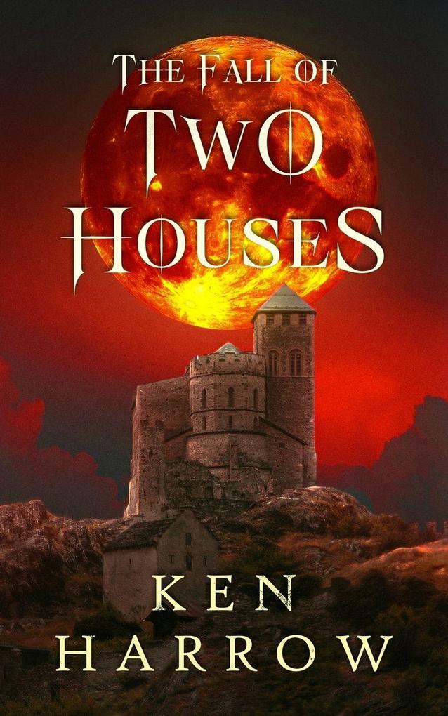 The Fall of Two Houses