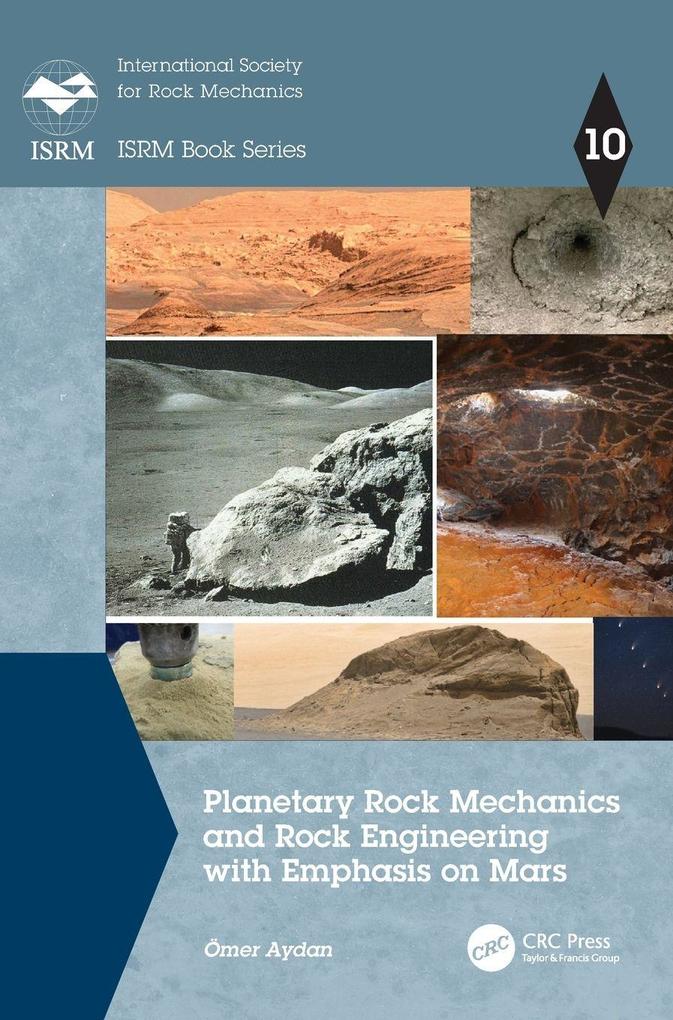 Planetary Rock Mechanics and Rock Engineering with Emphasis on Mars