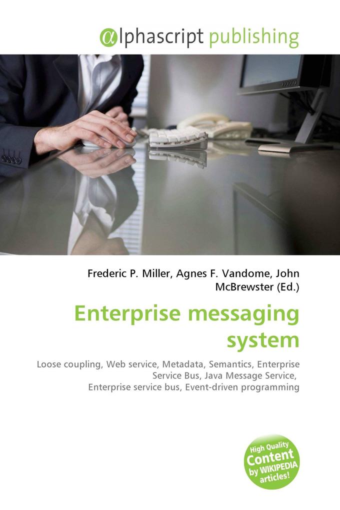 Enterprise messaging system