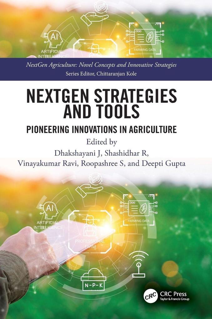 NextGen Strategies and Tools