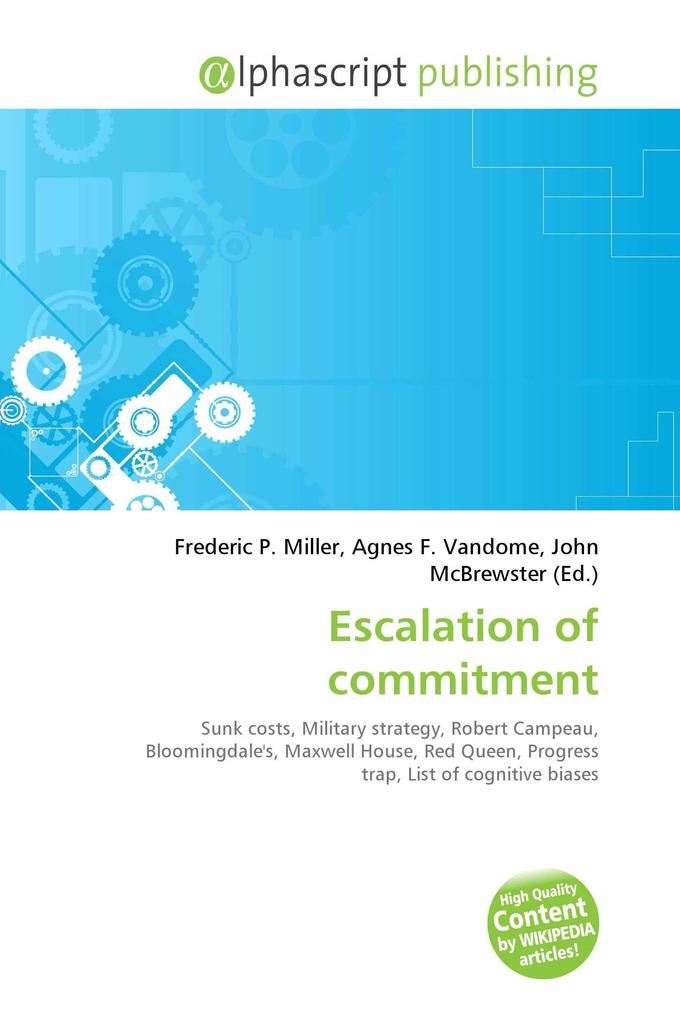 Escalation of commitment