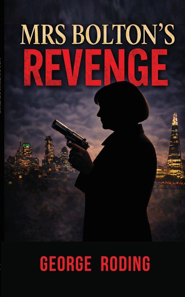 MRS BOLTON'S REVENGE
