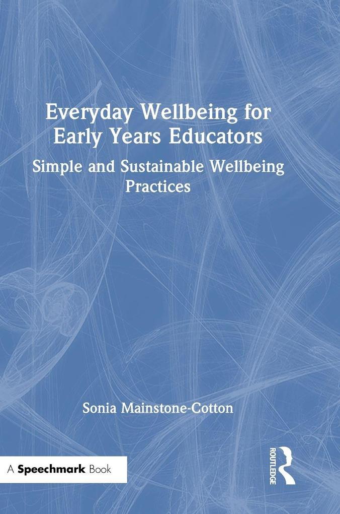 Everyday Wellbeing for Early Years Educators