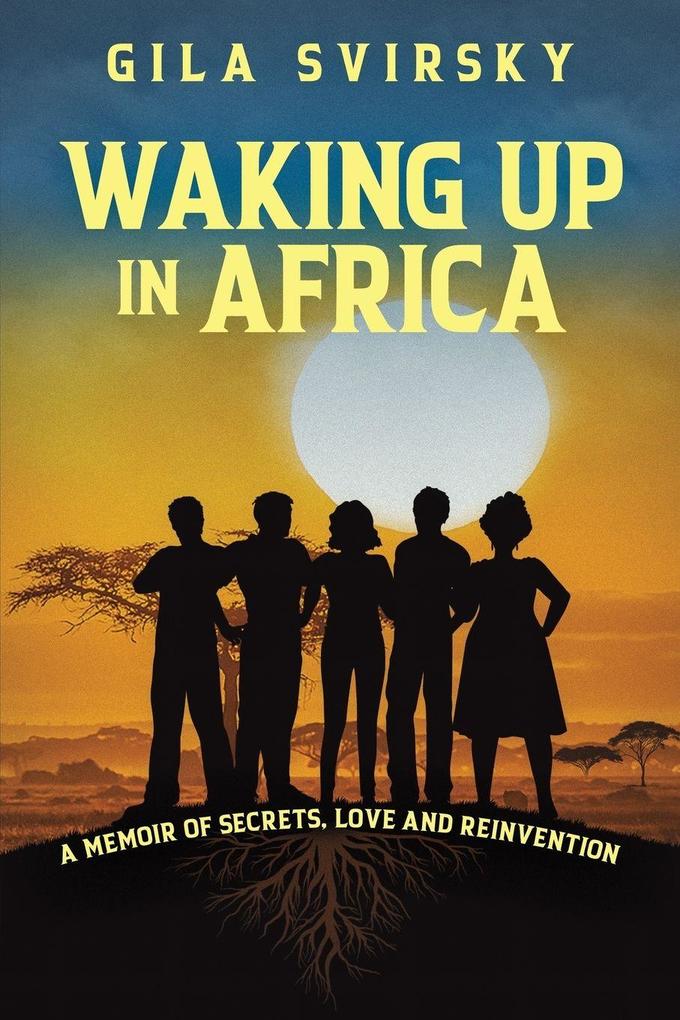 Waking Up in Africa