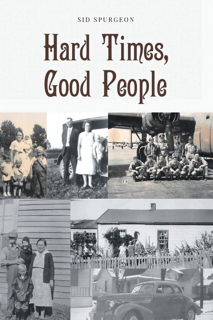 Hard Times Good People
