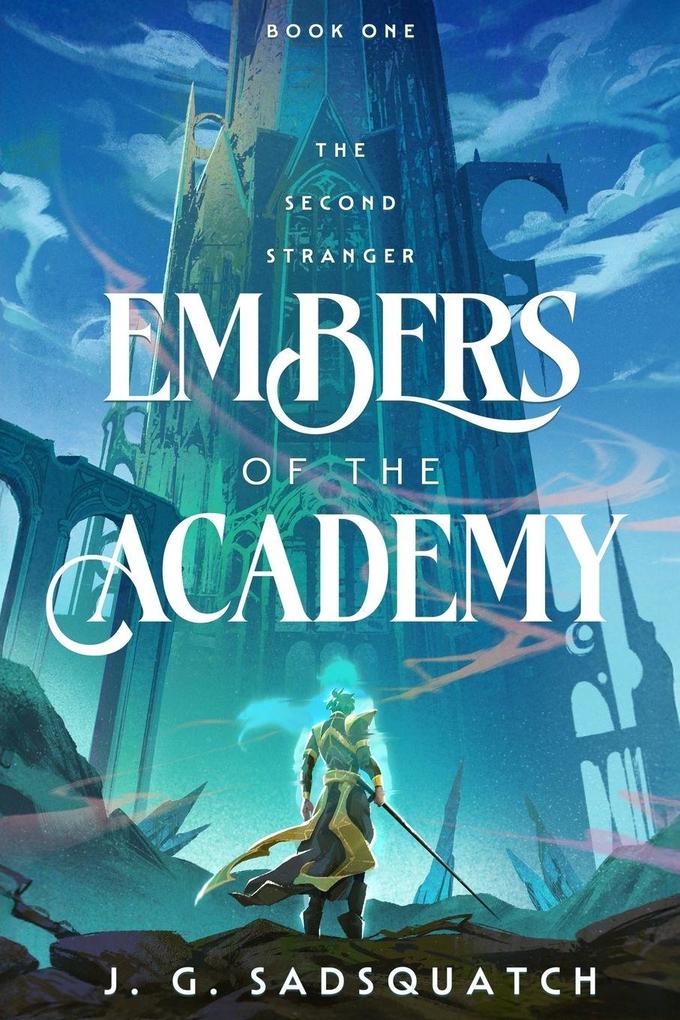 Embers of the Academy