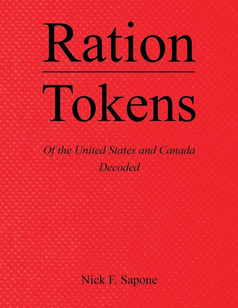 Ration Tokens of the United States and Canada