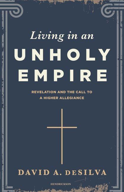 Living in an Unholy Empire