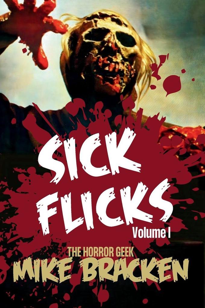 Sick Flicks