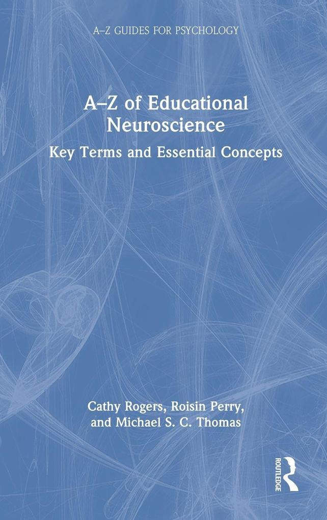 A-Z of Educational Neuroscience