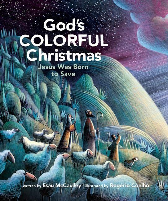 God''s Colorful Christmas