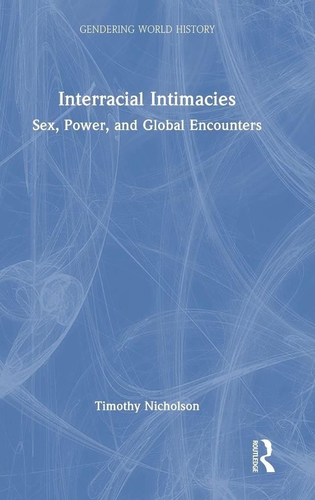 Interracial Intimacies