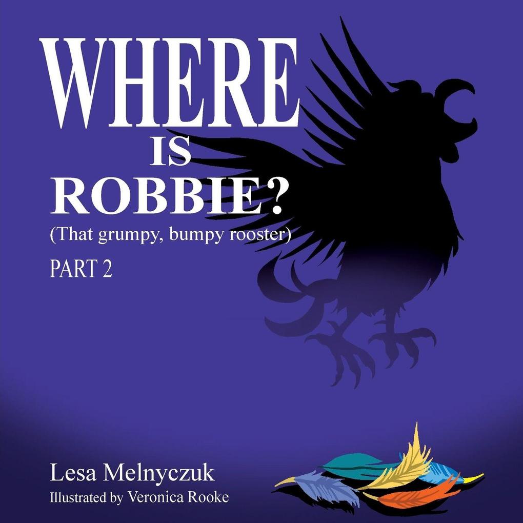 Where is Robbie?