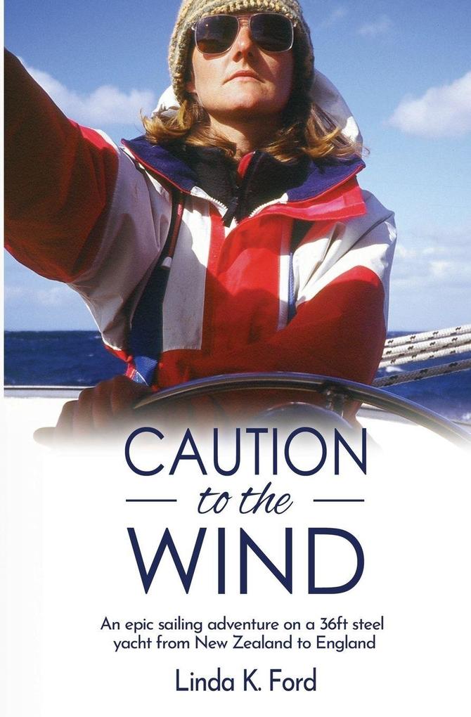 Caution to the Wind