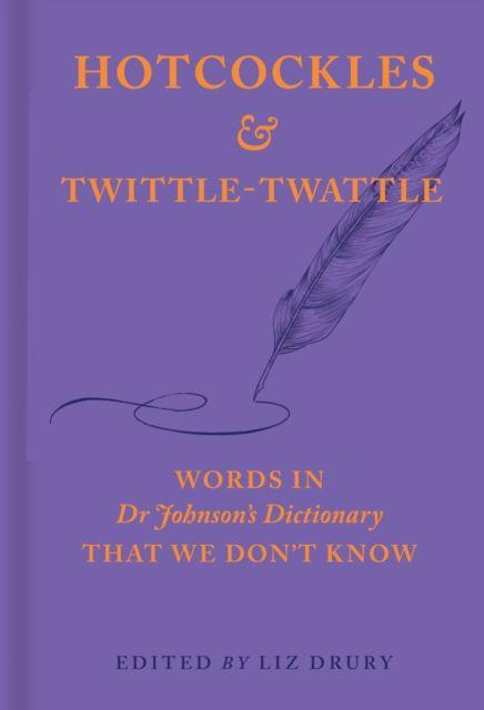 Hotcockles and Twittletwattle
