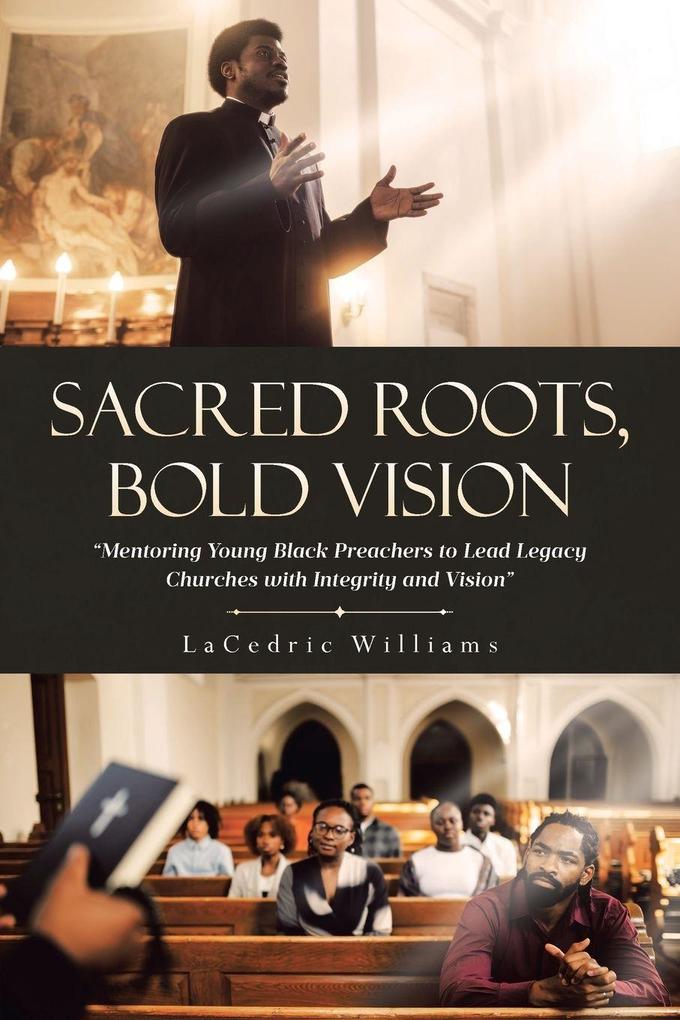 SACRED ROOTS BOLD VISION