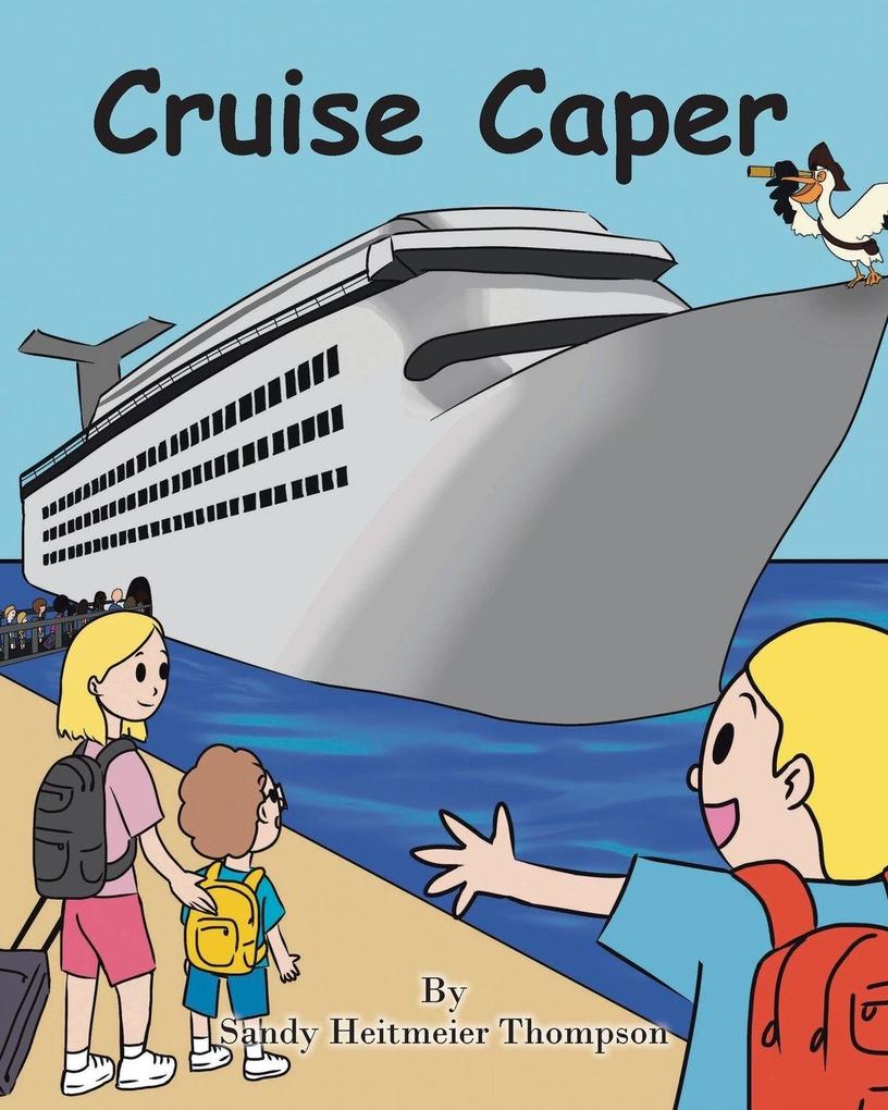 Cruise Caper