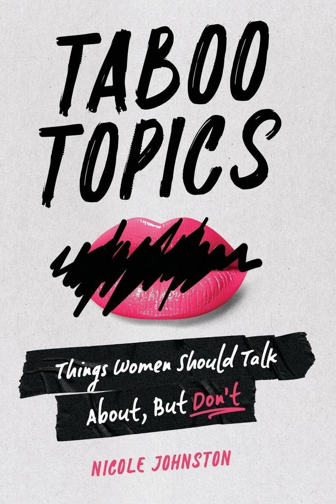 TABOO TOPICS