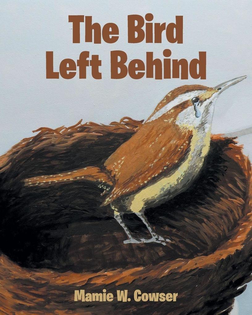 The Bird Left Behind