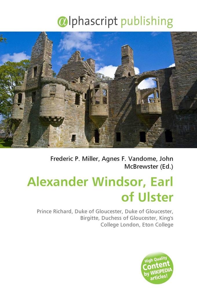 Alexander Windsor Earl of Ulster