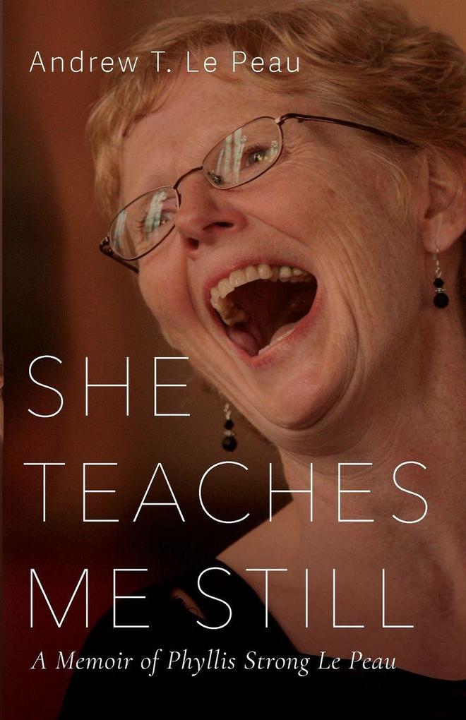 She Teaches Me Still