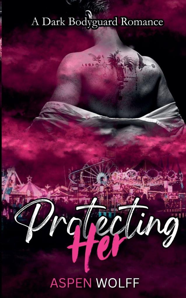 Protecting Her
