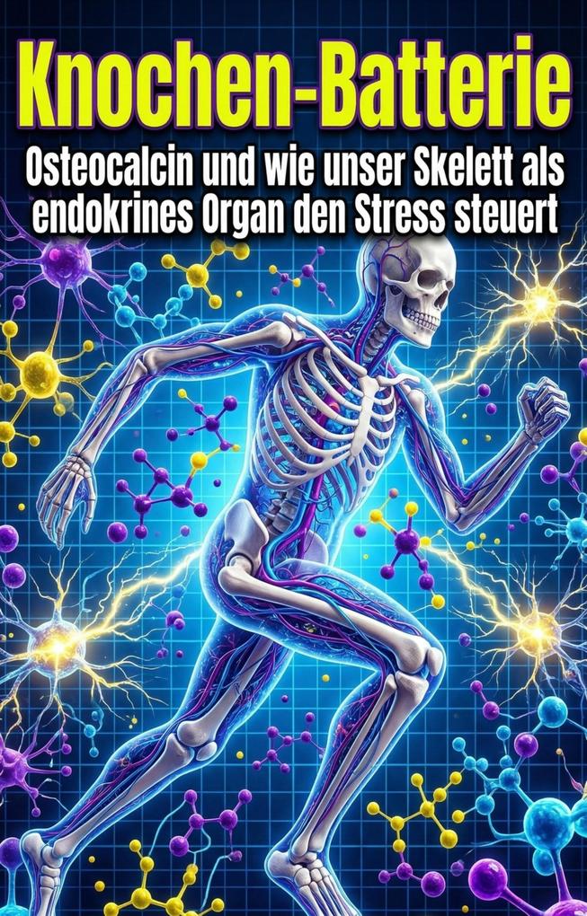 Knochen-Batterie