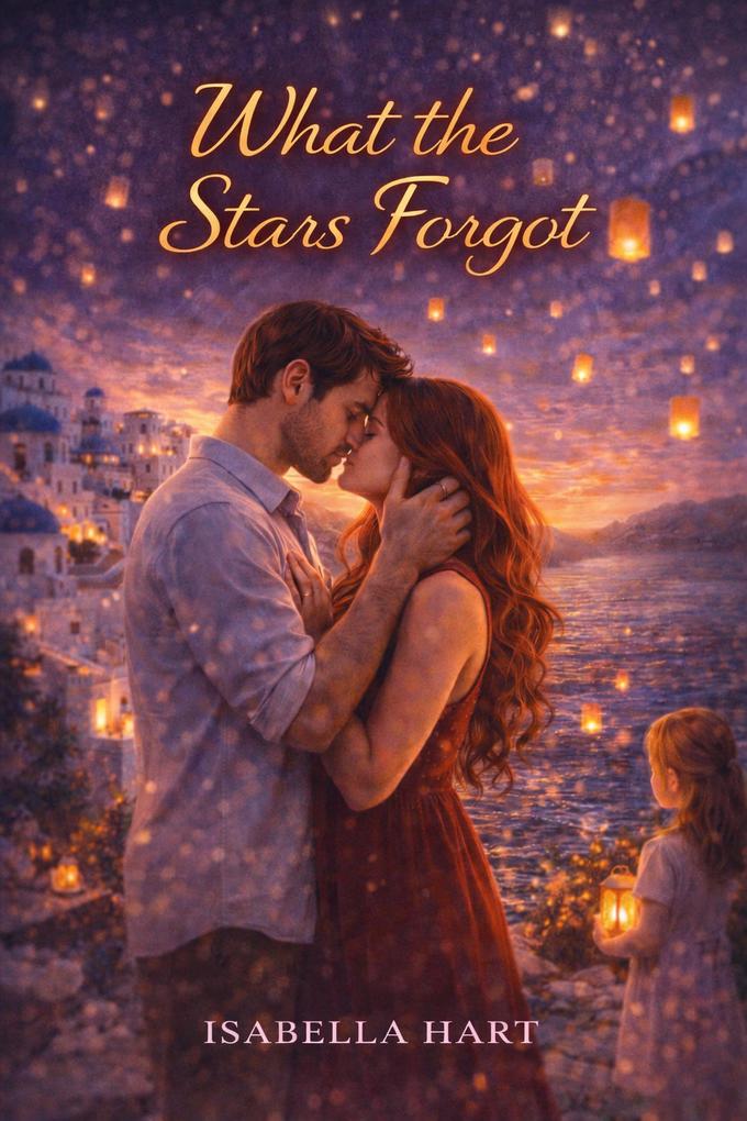 What the Stars Forgot