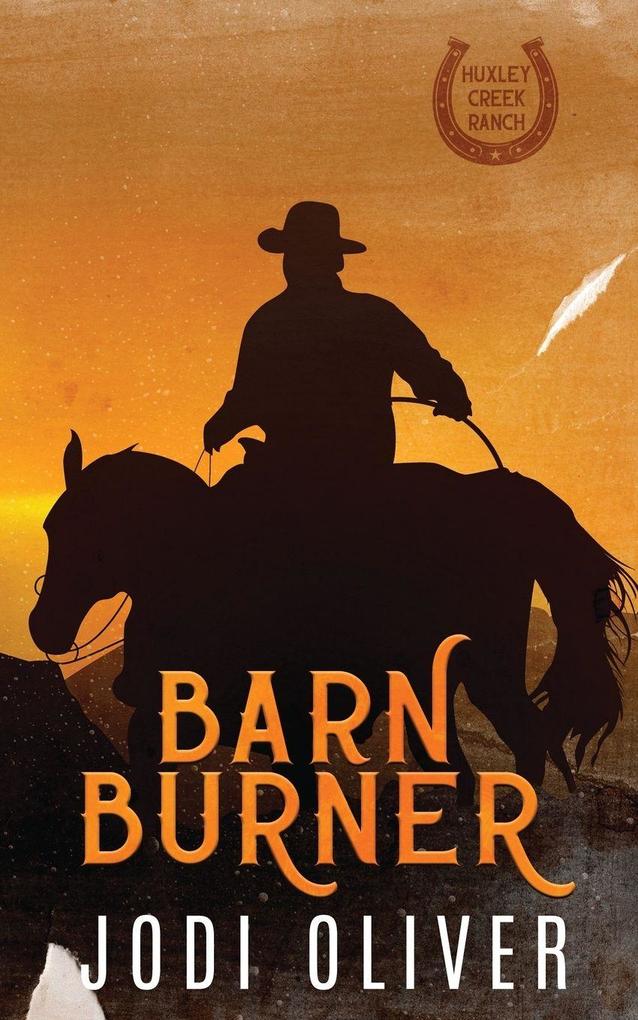 Barn Burner