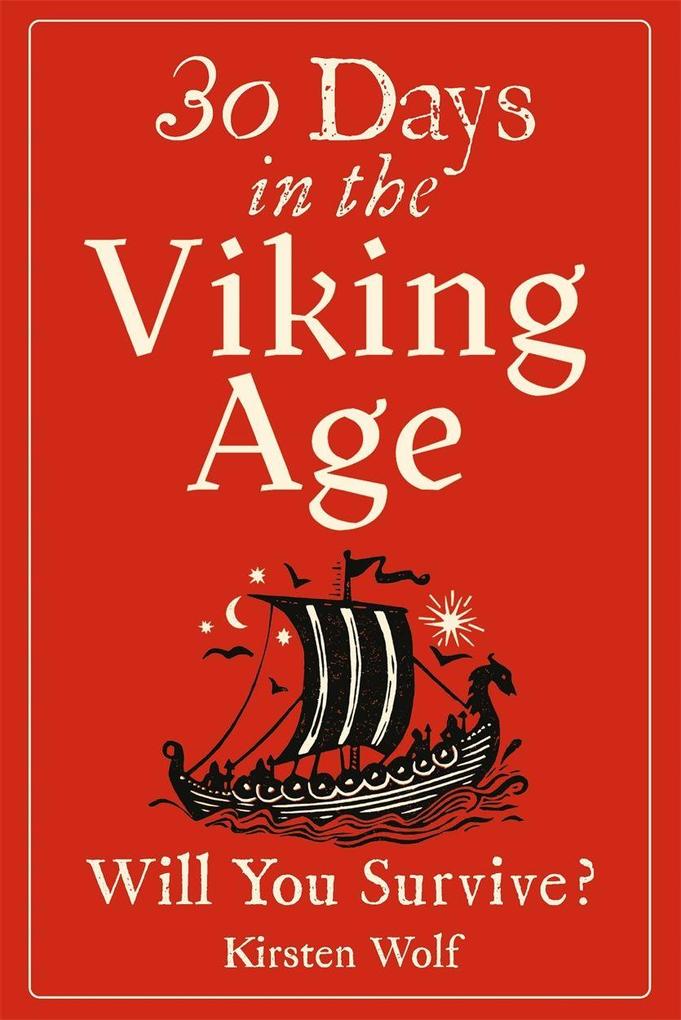 30 Days in the Viking Age