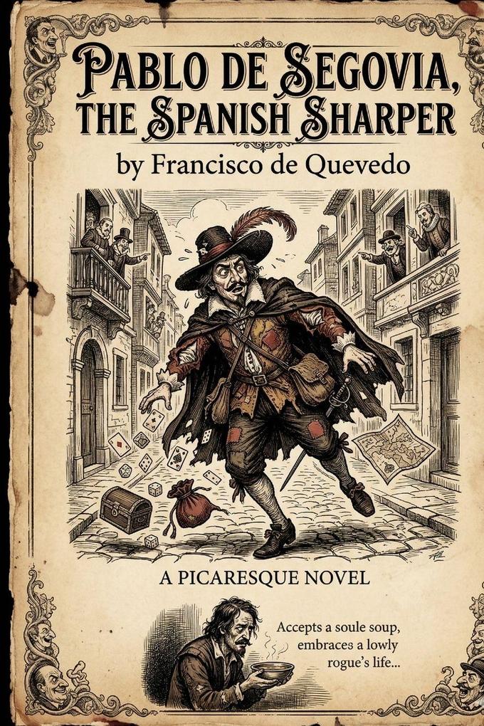 Pablo de Segovia the Spanish Sharper