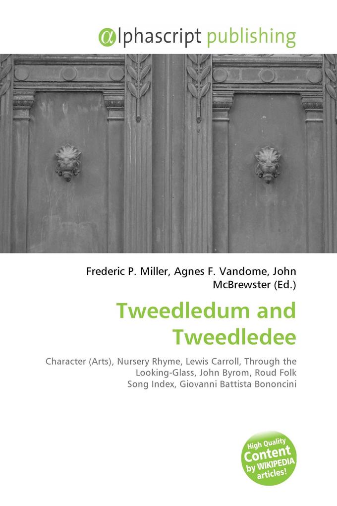 Tweedledum and Tweedledee