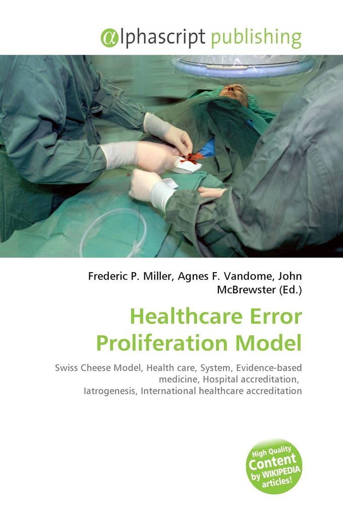 Healthcare Error Proliferation Model