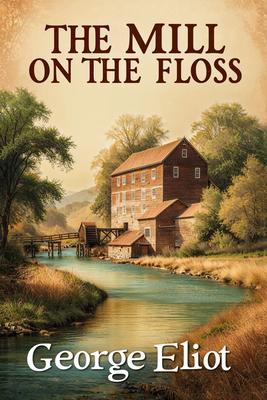 The Mill on the Floss