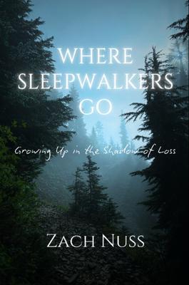 Where Sleepwalkers Go