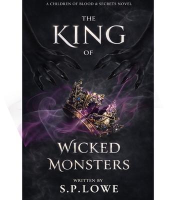 The King of Wicked Monsters