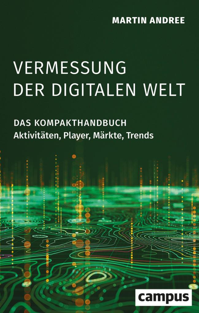 Vermessung der digitalen Welt