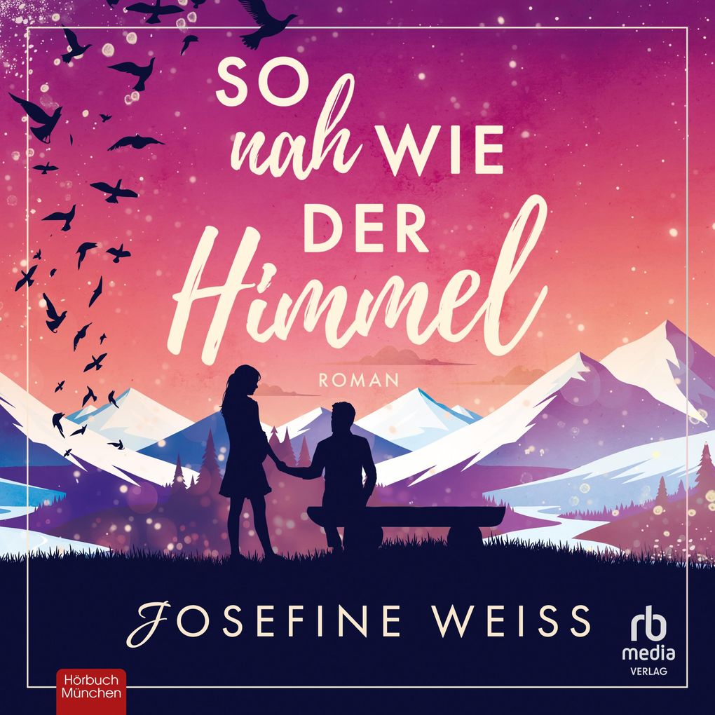 So nah wie der Himmel