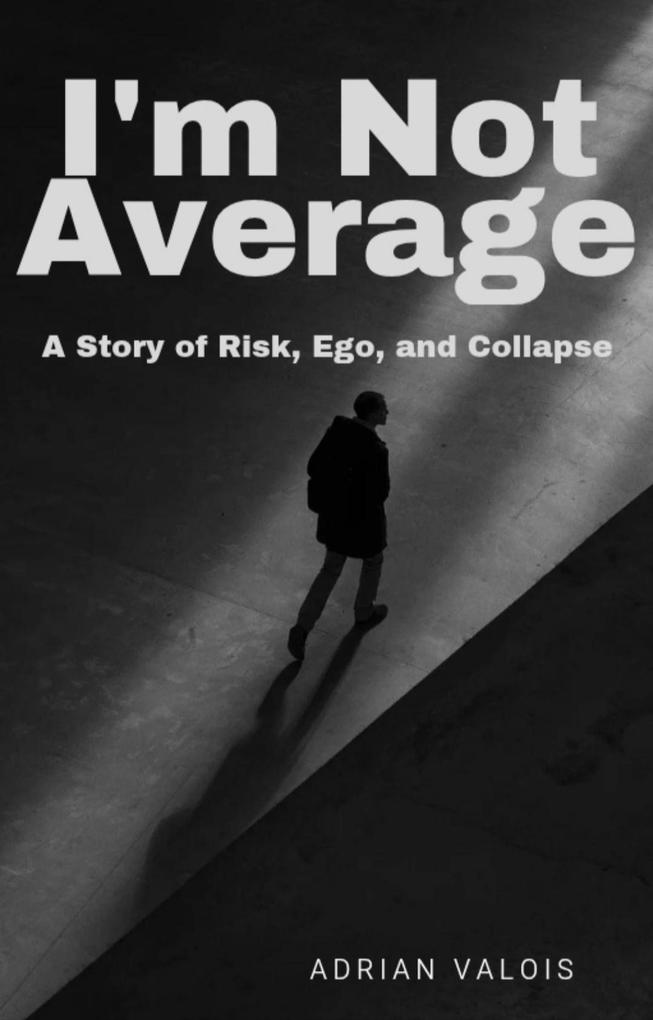 I'm Not Average