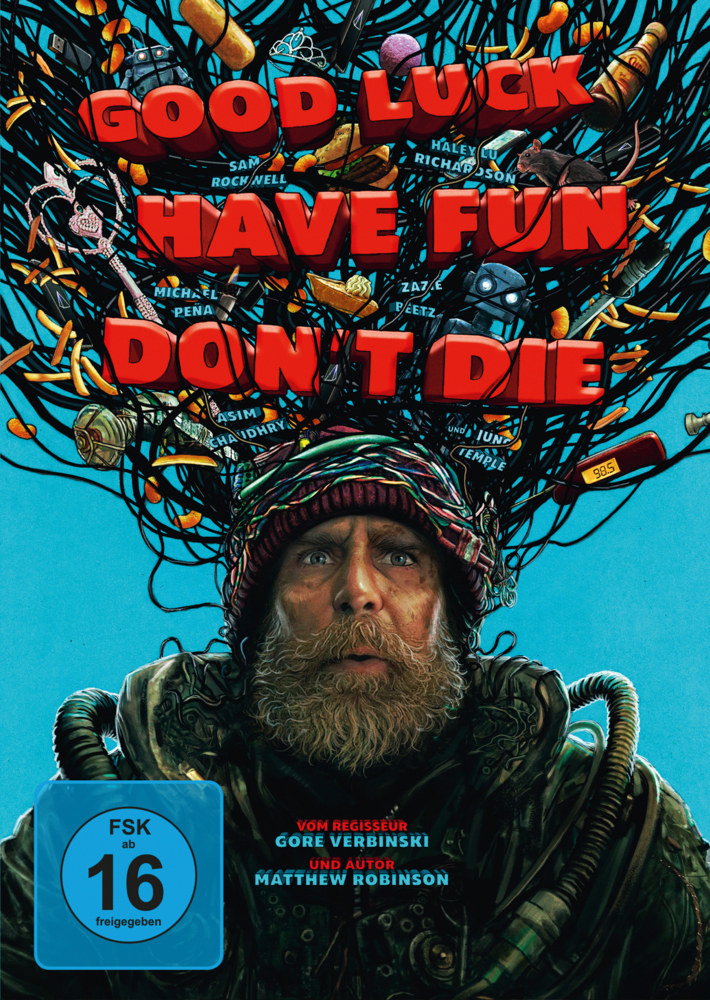 Good Luck Have Fun Don't Die