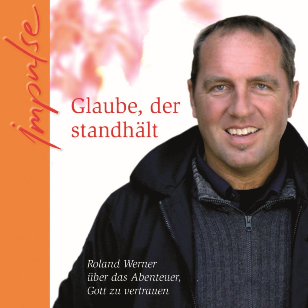 Glaube der standhält