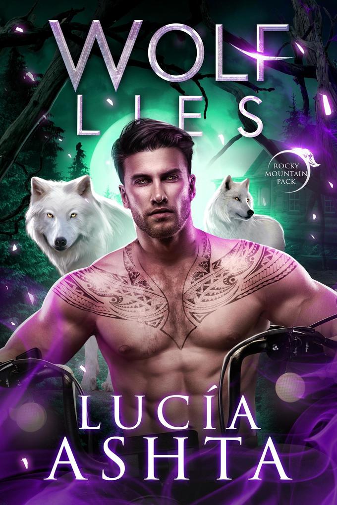 Wolf Lies (Rocky Mountain Pack #2)